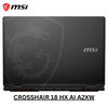 MSI CROSSHAIR 18 HX AI A2XWFKG 9S7-184111-070 | Intel Ultra 7 251HX, 16GB RAM, 1TB SSD, 18" QHD+ IPS 240Hz, 8GB NVIDIA RTX5060, Windows 11 Home, Eng-Arab Keyboard, Black, MSI Warranty