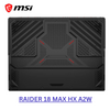 MSI RAIDER 18 MAX HX A2WJ 9S7-182462-1435 | Intel Core Ultra 9 290HX Plus, 64GB RAM, 2TB SSD, 18" UHD+ IPS 120Hz, 24GB NVIDIA RTX 5090, Windows 11 Home, Eng-Arab Keyboard, Black + Backpack